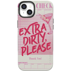 Extra Dirty Please | Fun on Weekdays Case