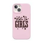Let's Go Girls | Pink Rodeo Bachelorette Case